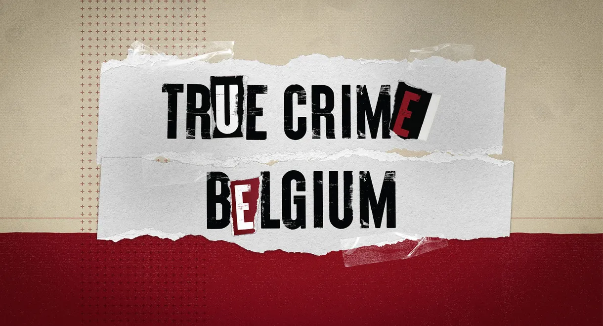 True Crime Belgium