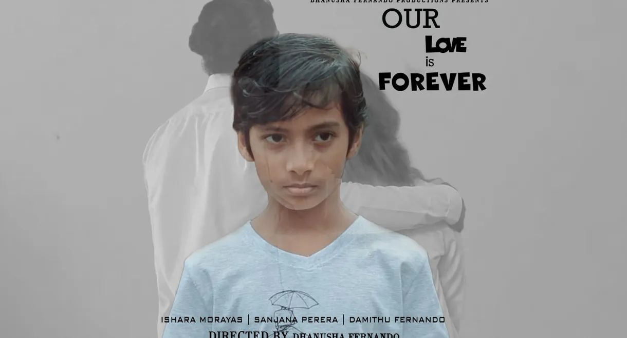 Our Love Is Forever