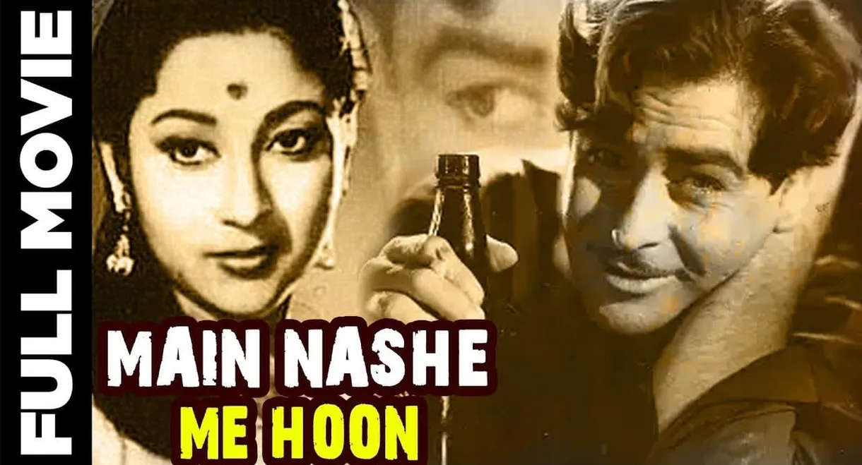 Main Nashe Mein Hoon