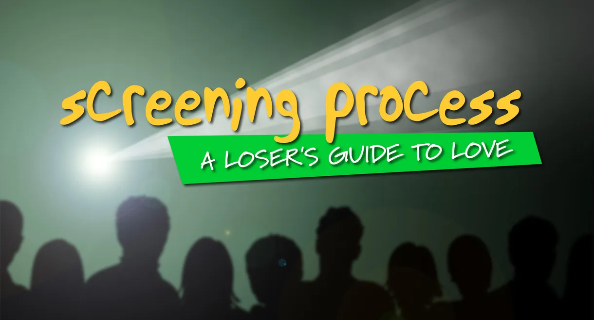 Screening Process