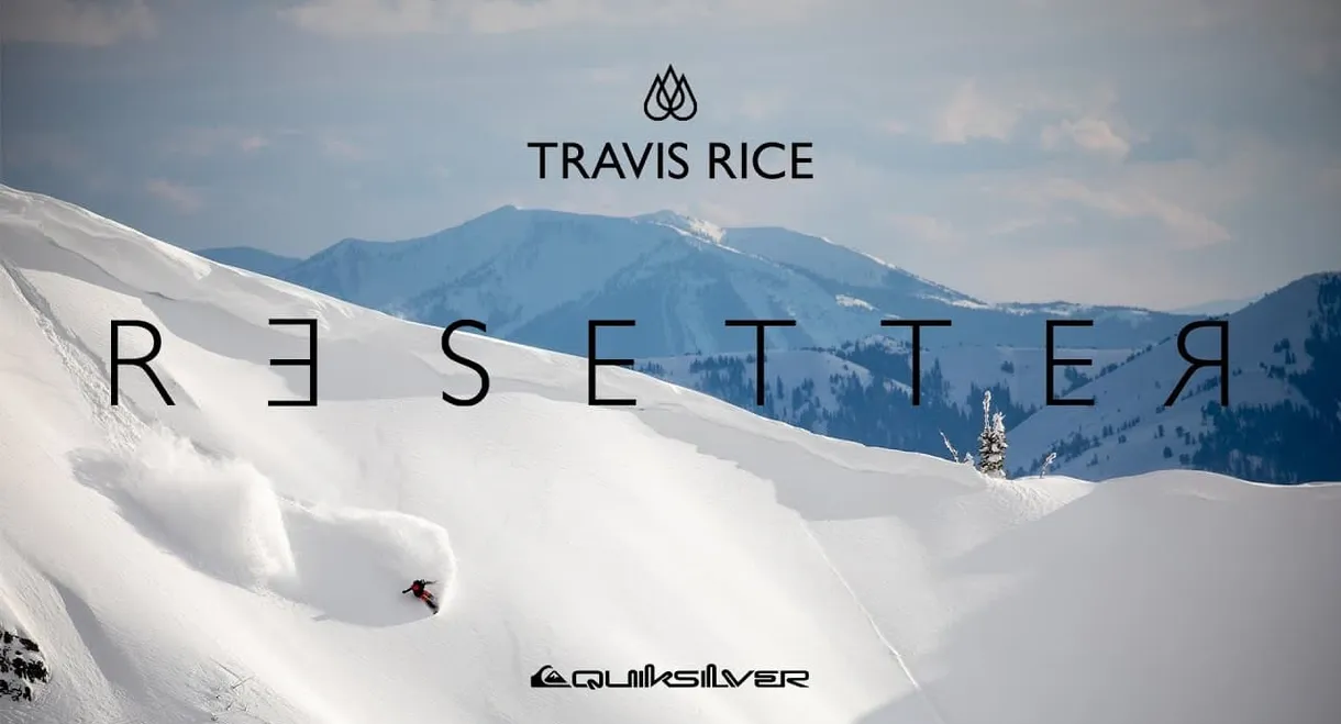 TRAVIS RICE || RESETTER