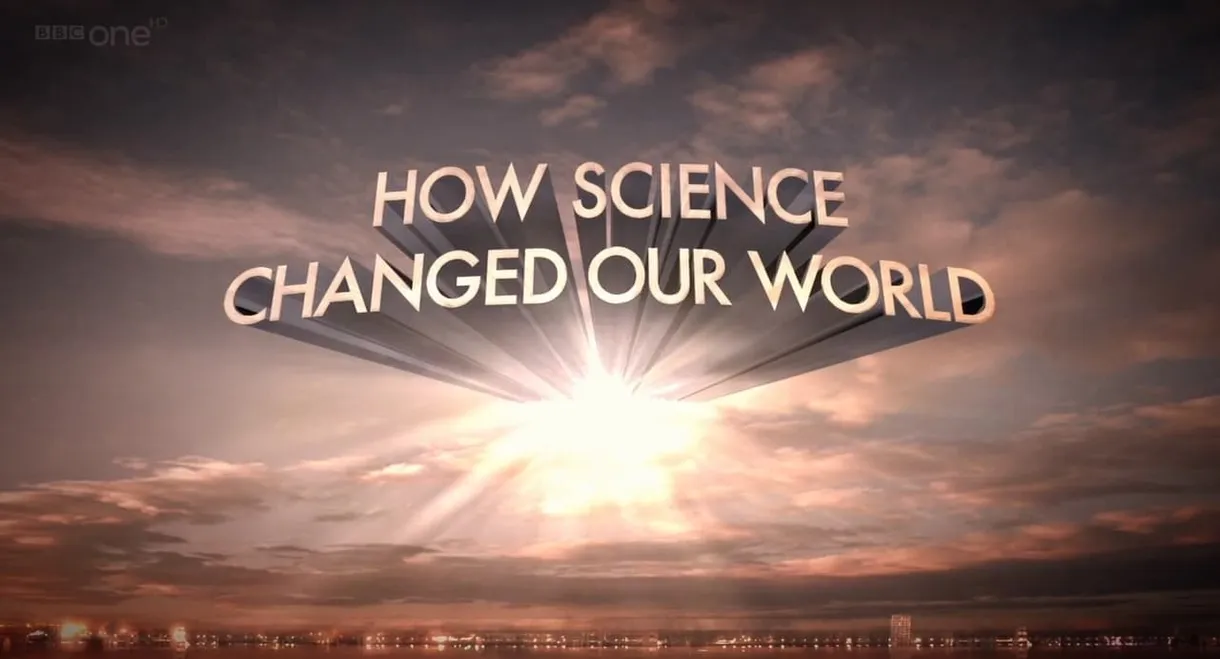 How Science Changed Our World