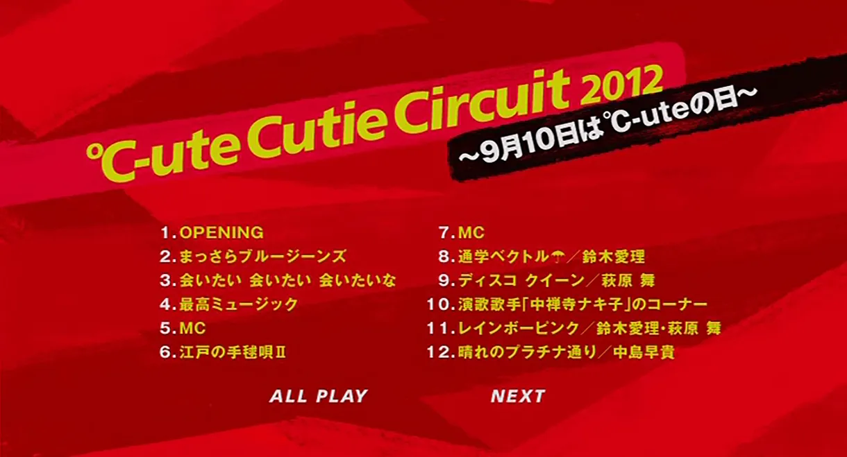 ℃-ute 2012 Cutie Circuit ~9gatsu 10ka wa ℃-ute no Hi~