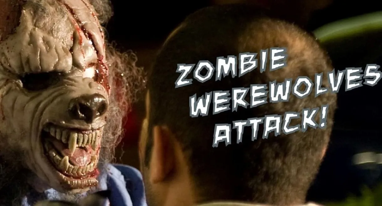 Zombie Werewolves Attack!