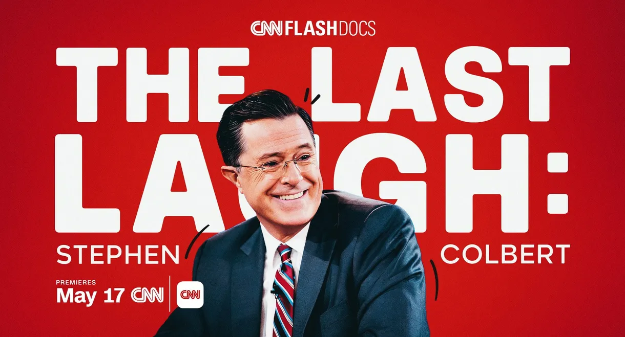 The Last Laugh: Stephen Colbert