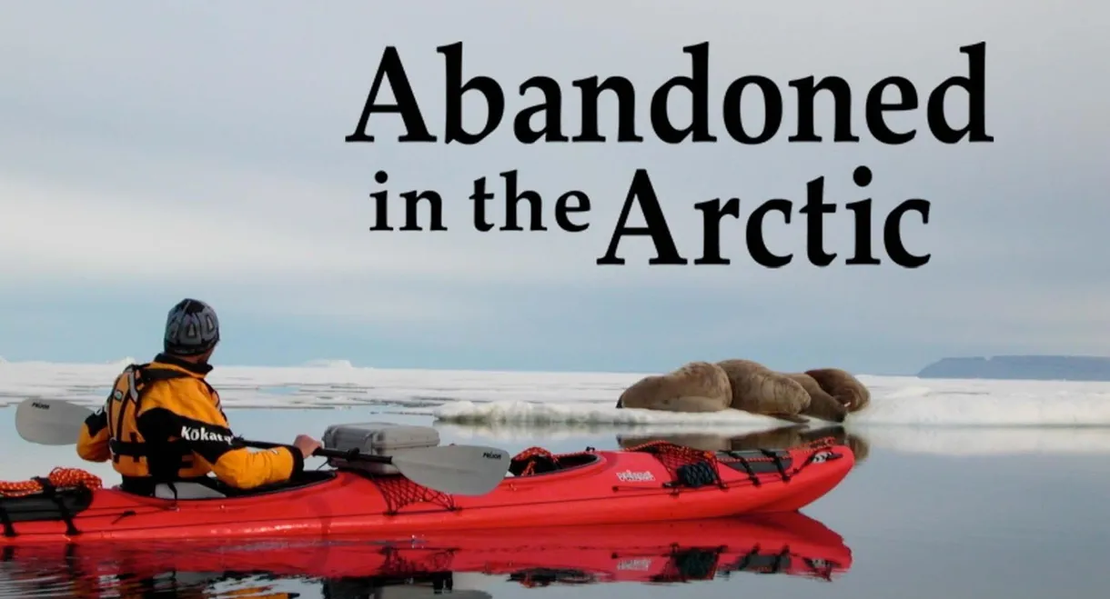 Abandoned in the Arctic