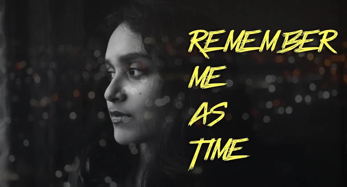 Remember me as Time