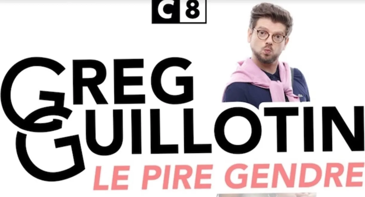 Greg Guillotin : le pire gendre