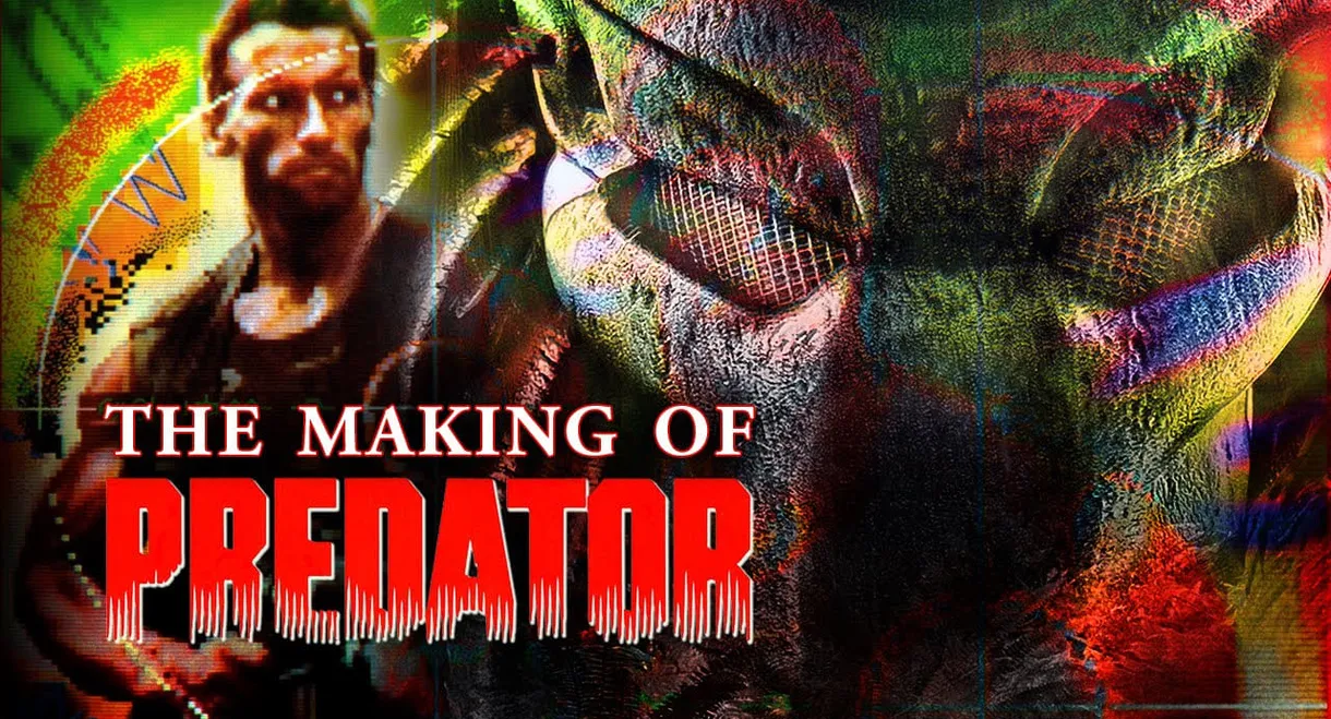 If It Bleeds We Can Kill It: The Making of 'Predator'