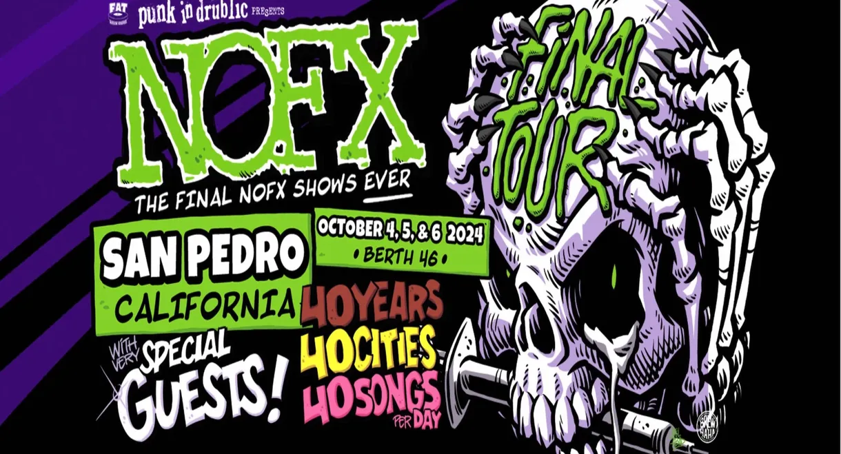 NOFX: The Final Show (Night 3) Oct 6, 2024