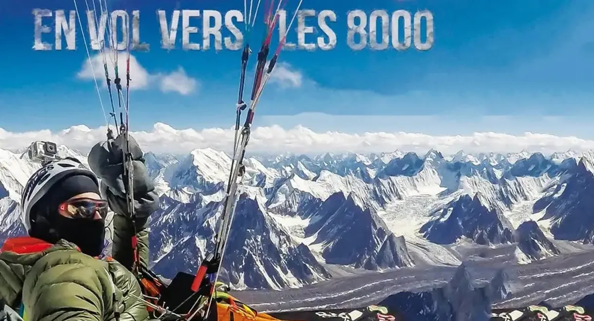 Flying to 8000 Metres