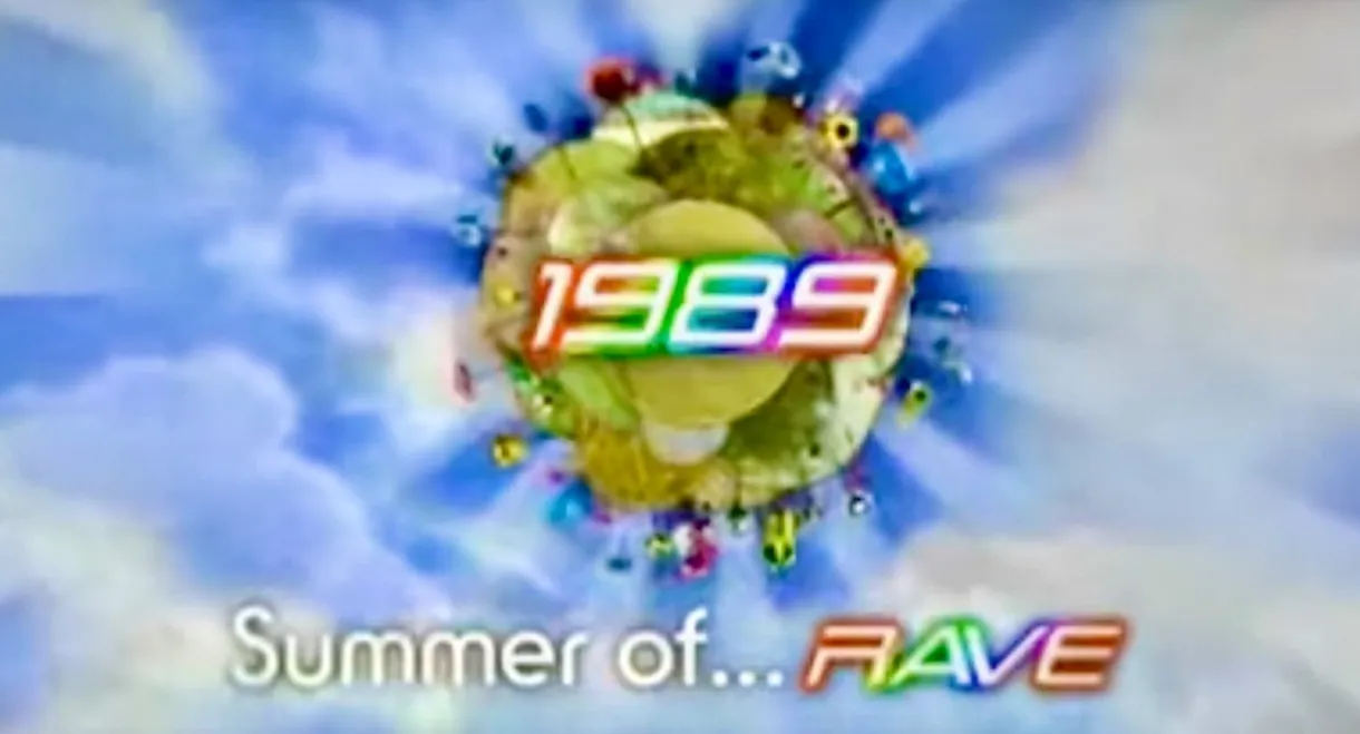 The Summer of Rave, 1989