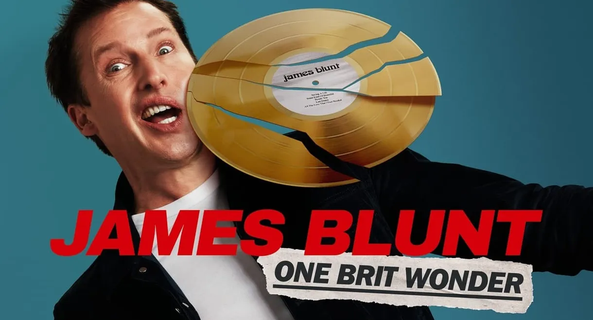 James Blunt: One Brit Wonder