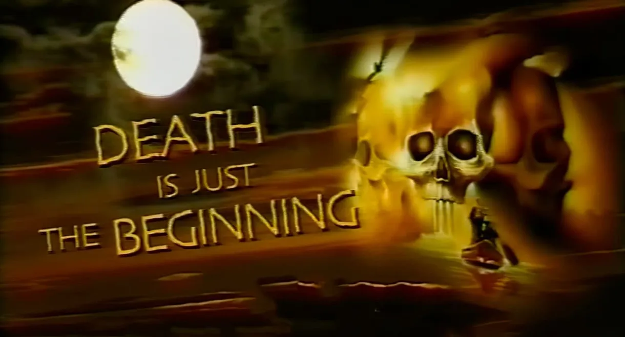Death ...is just the beginning IV