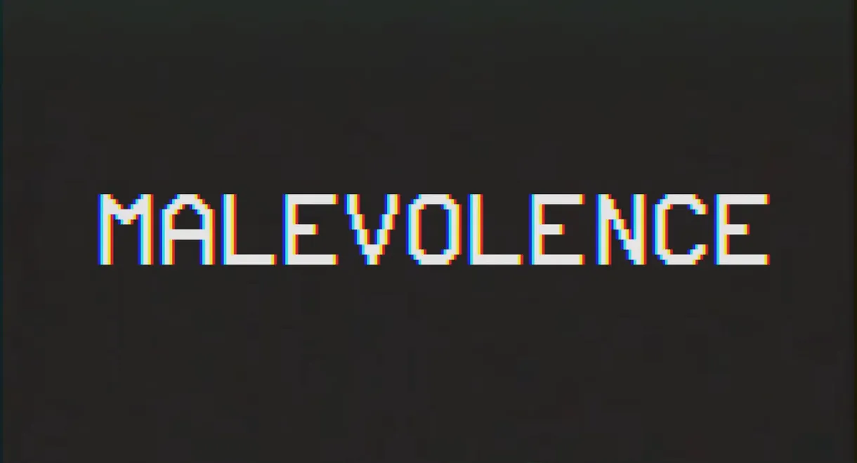 Malevolence