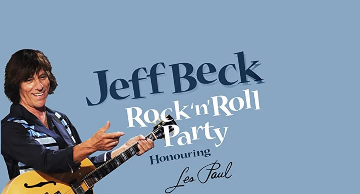 Jeff Beck - Rock & Roll Party: Honoring Les Paul