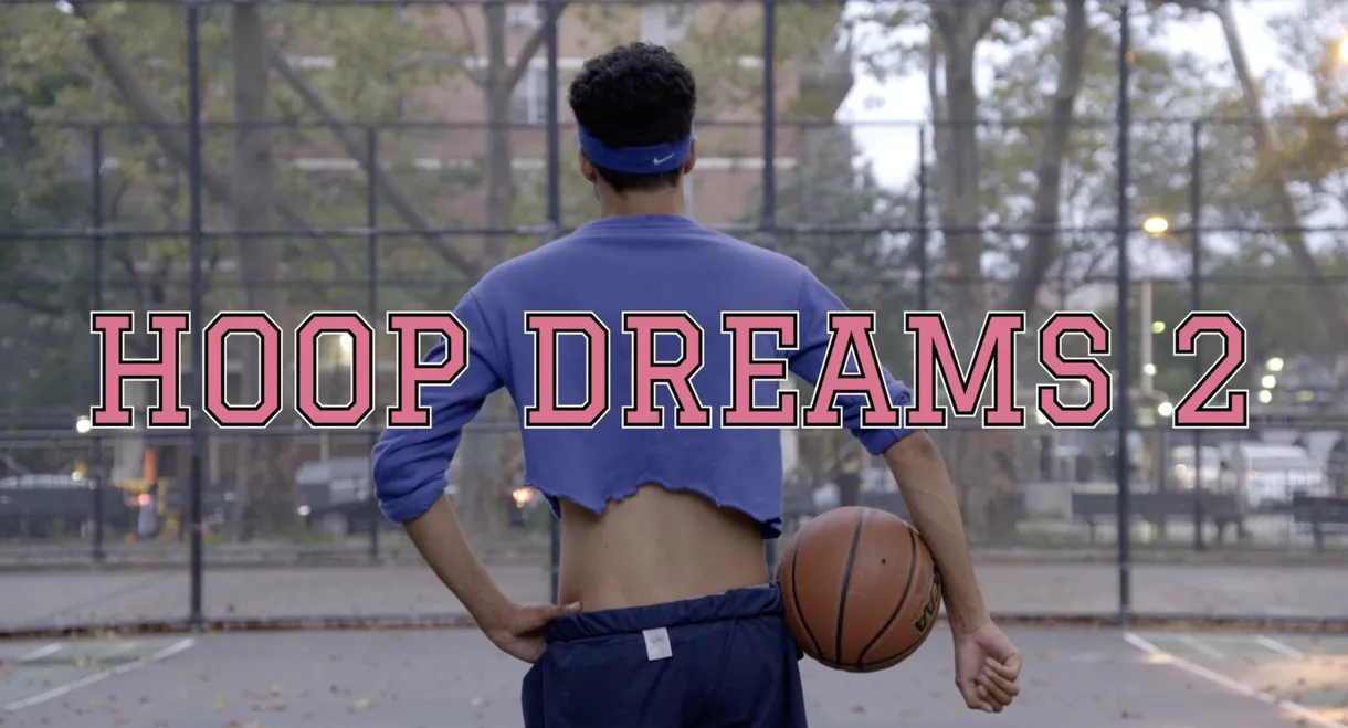 HOOP DREAMS 2