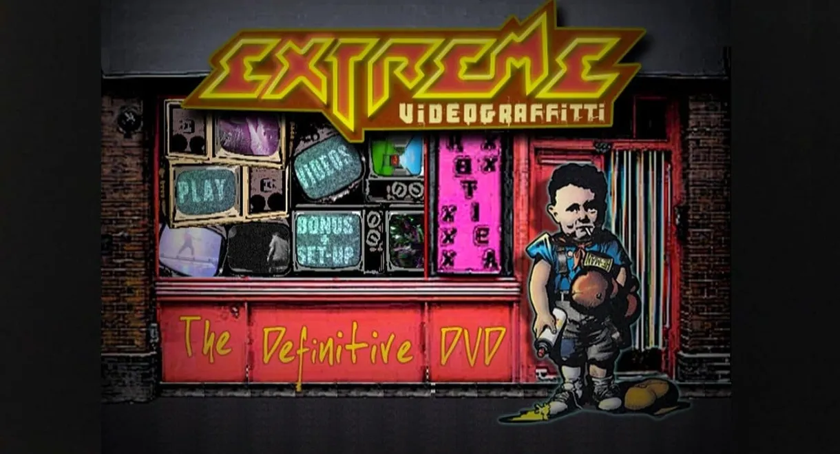 Extreme: Videograffitti