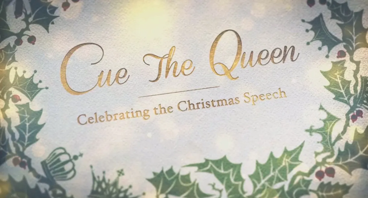 Cue the Queen: Celebrating the Christmas Speech