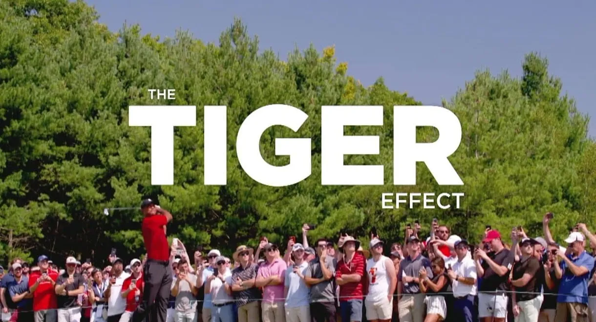The Tiger Effect