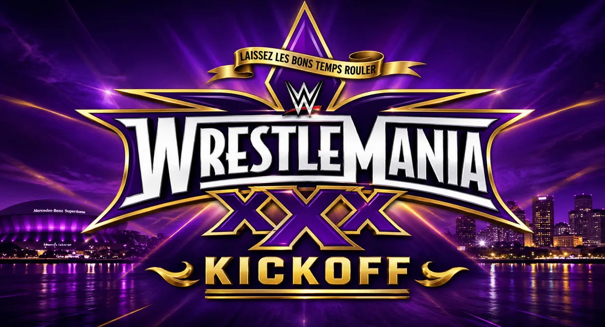 WrestleMania XXX Kickoff