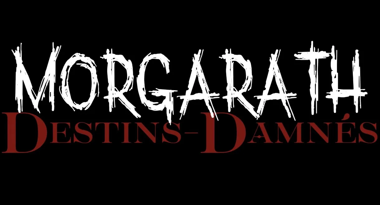 MORGARATH - Damed destinies