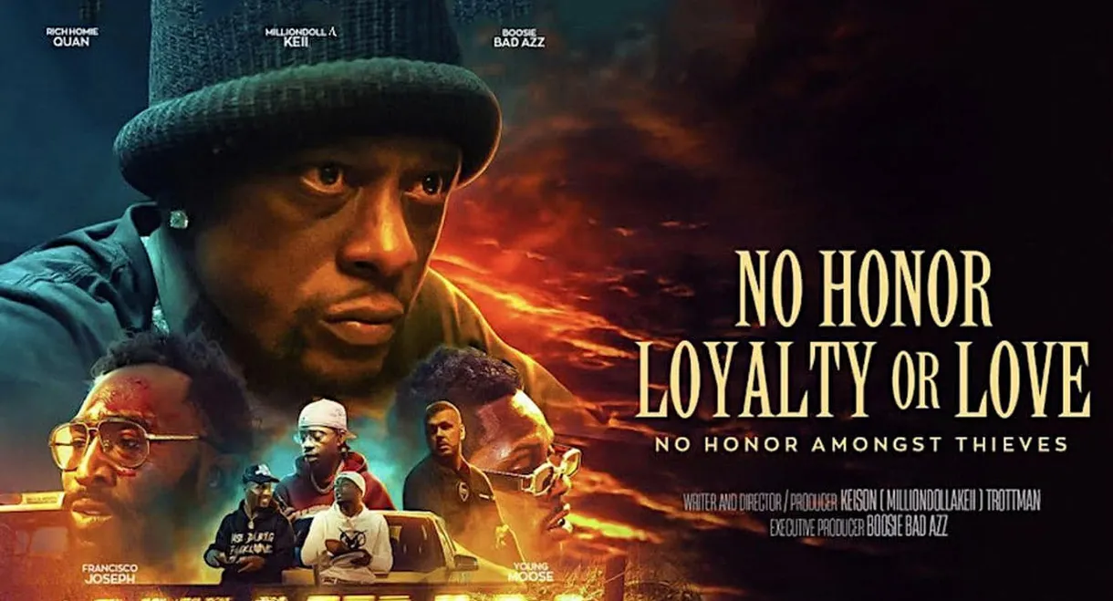 No Honor Loyalty or Love