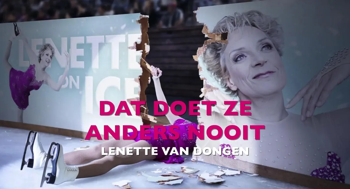 Lenette van Dongen: Dat Doet Ze Anders Nooit