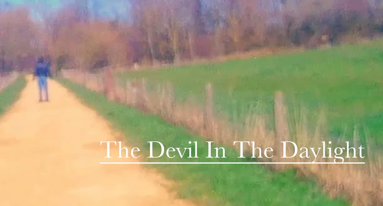The Devil In The Daylight