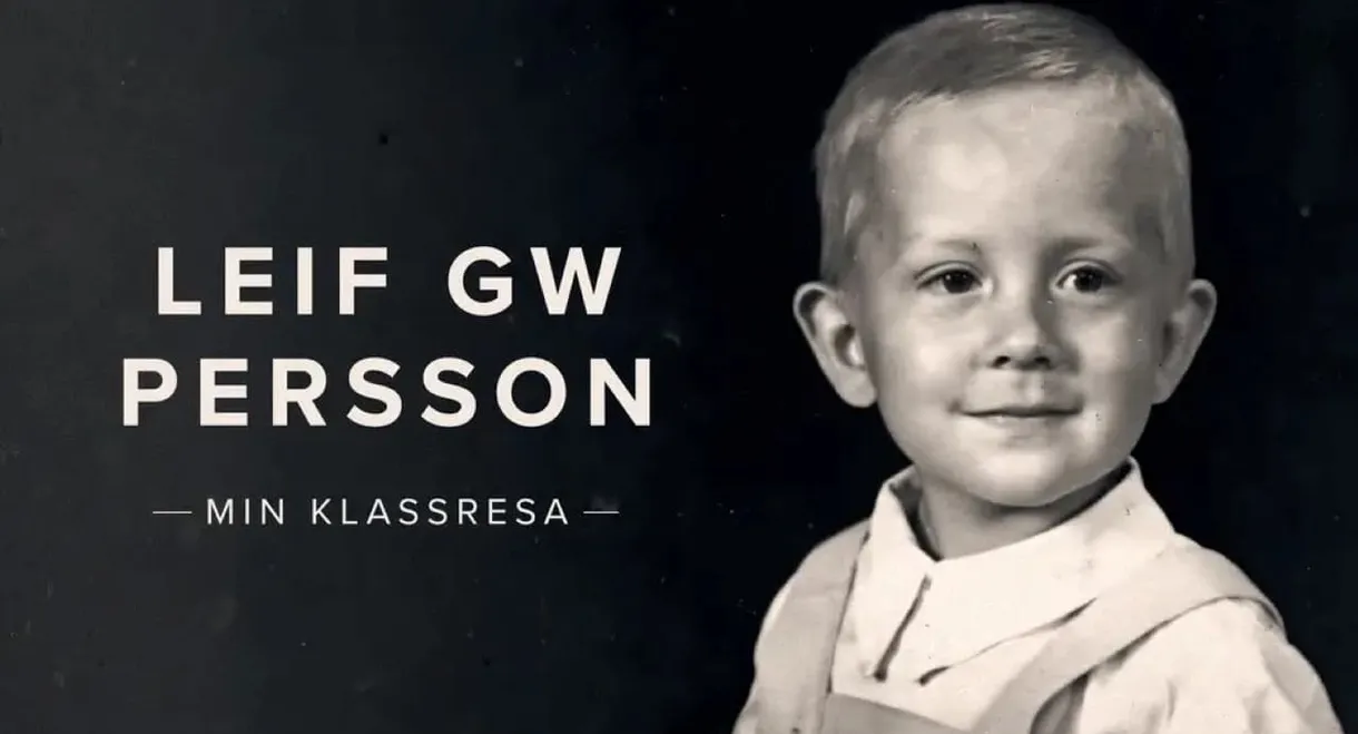 Leif GW Persson - Min klassresa