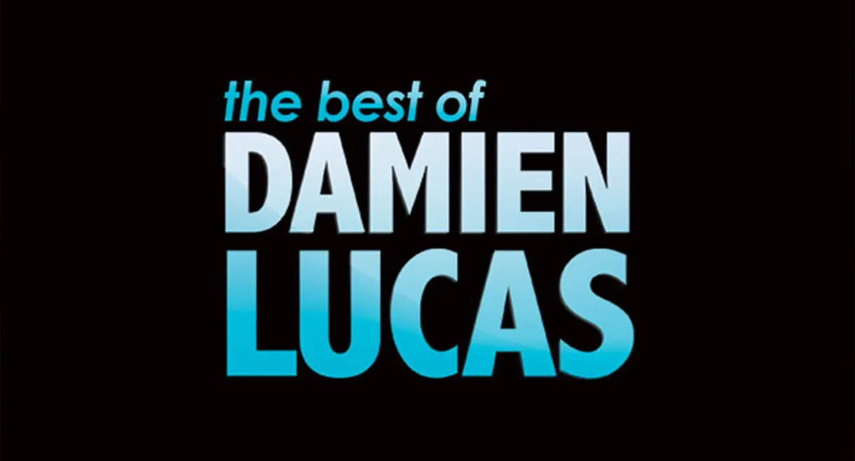 The Best of Damien Lucas