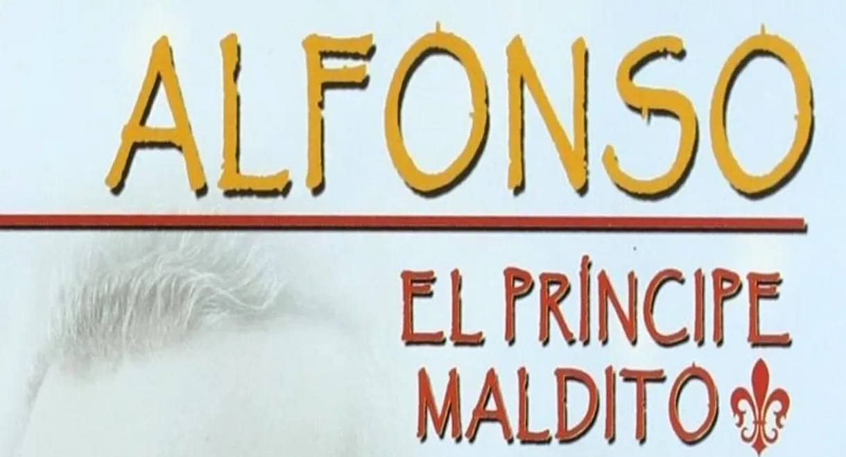 Alfonso, El Principe Maldito