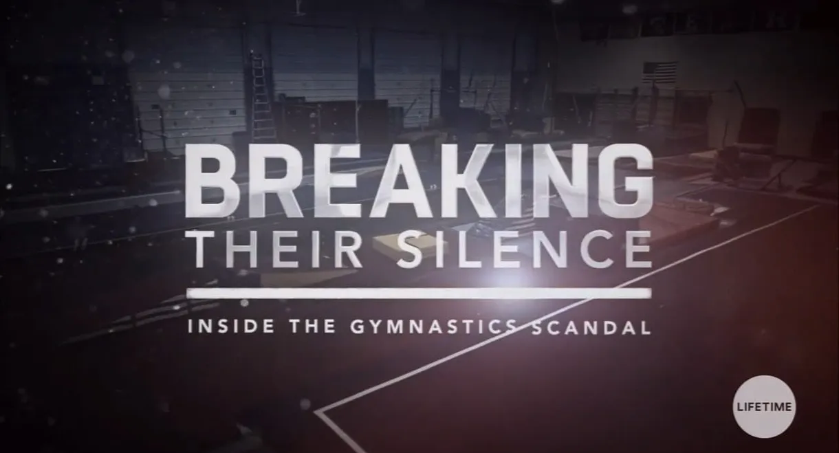 Breaking Their Silence: Inside the Gymnastics Scandal