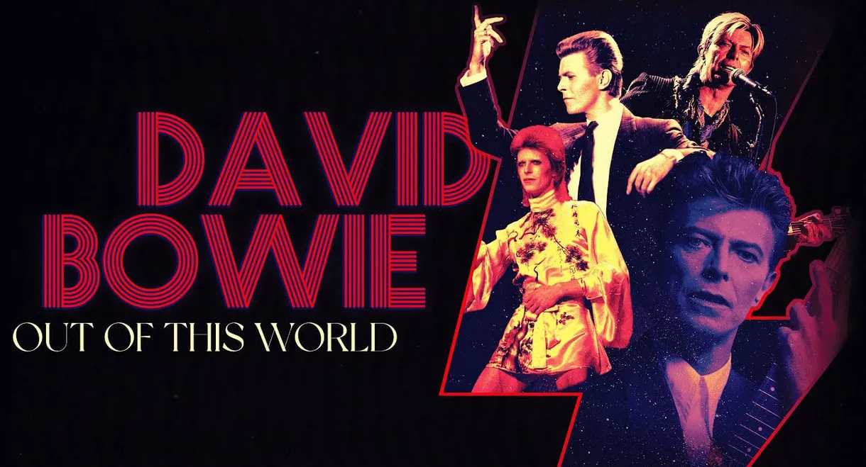 David Bowie: Out of this World