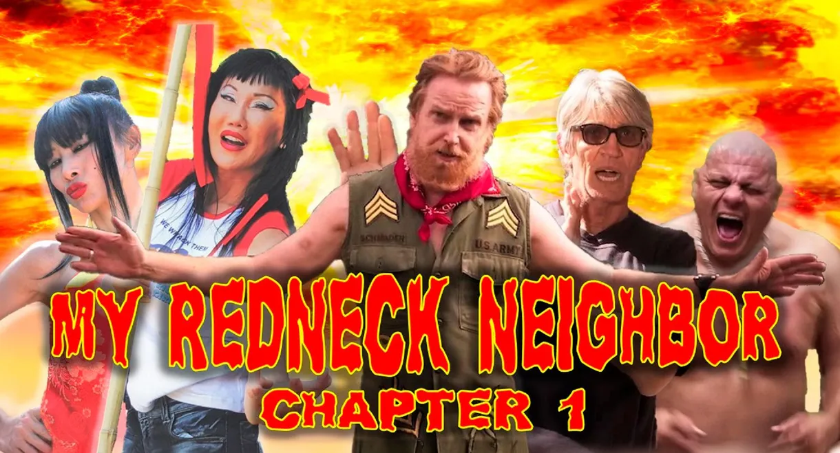 My Redneck Neighbor: Chapter 1 - The Rednecks Are Coming