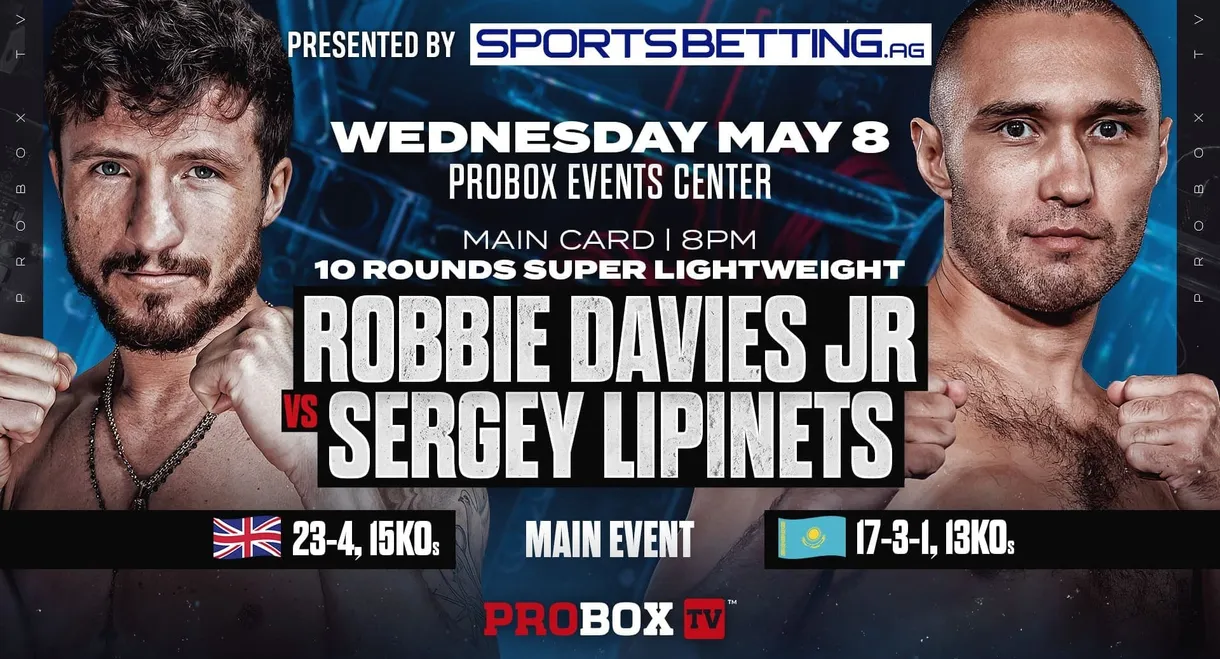 Robbie Davies Jr vs. Sergey Lipinets