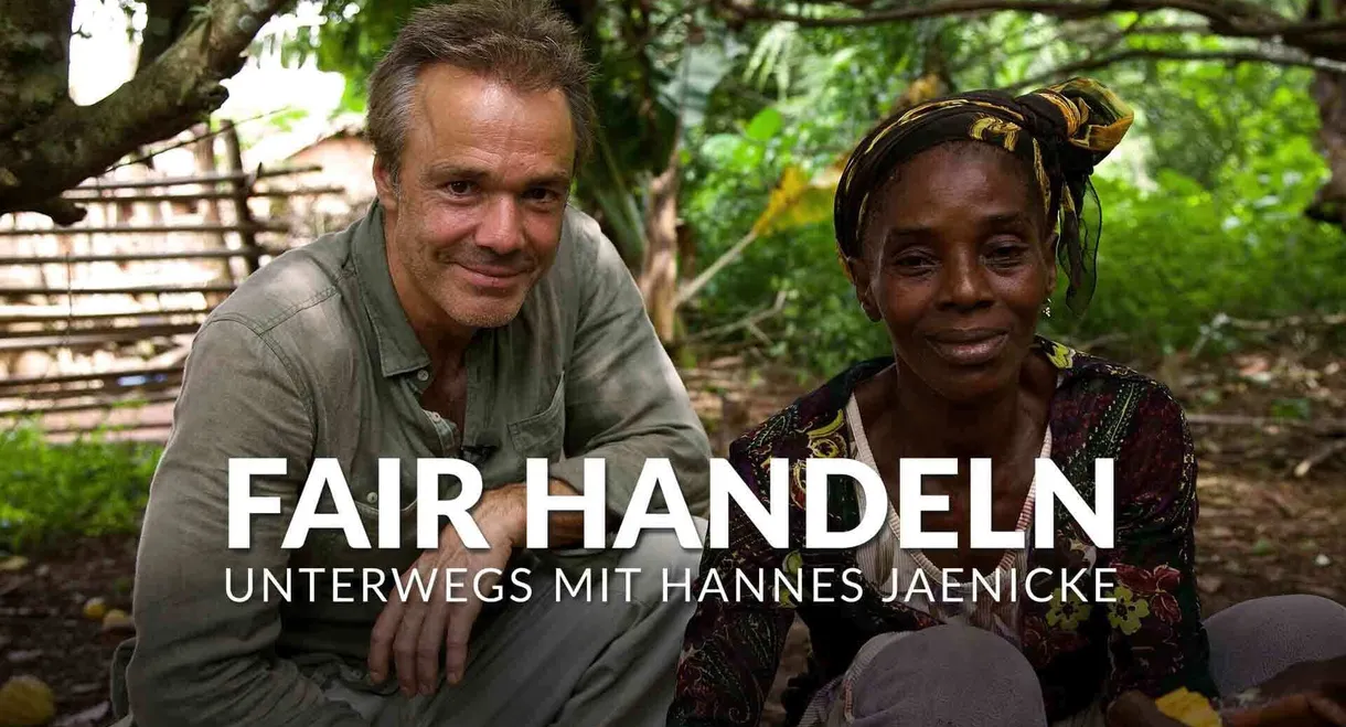 Fair handeln - Unterwegs mit Hannes Jaenicke