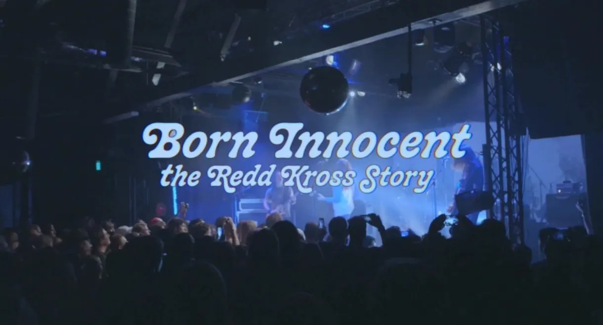 Born Innocent: The Redd Kross Story