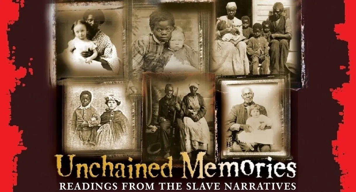 Unchained Memories: Readings from the Slave Narratives