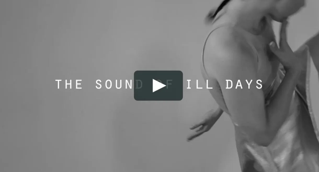 The Sound of ILL Days