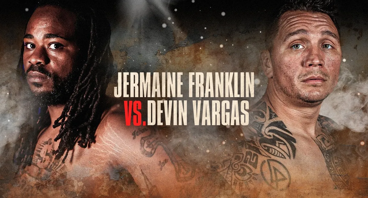 Jermaine Franklin vs. Devin Vargas