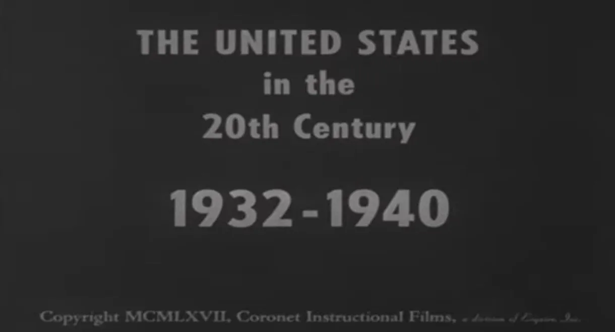 The United States in the 20th Century 1932-1940