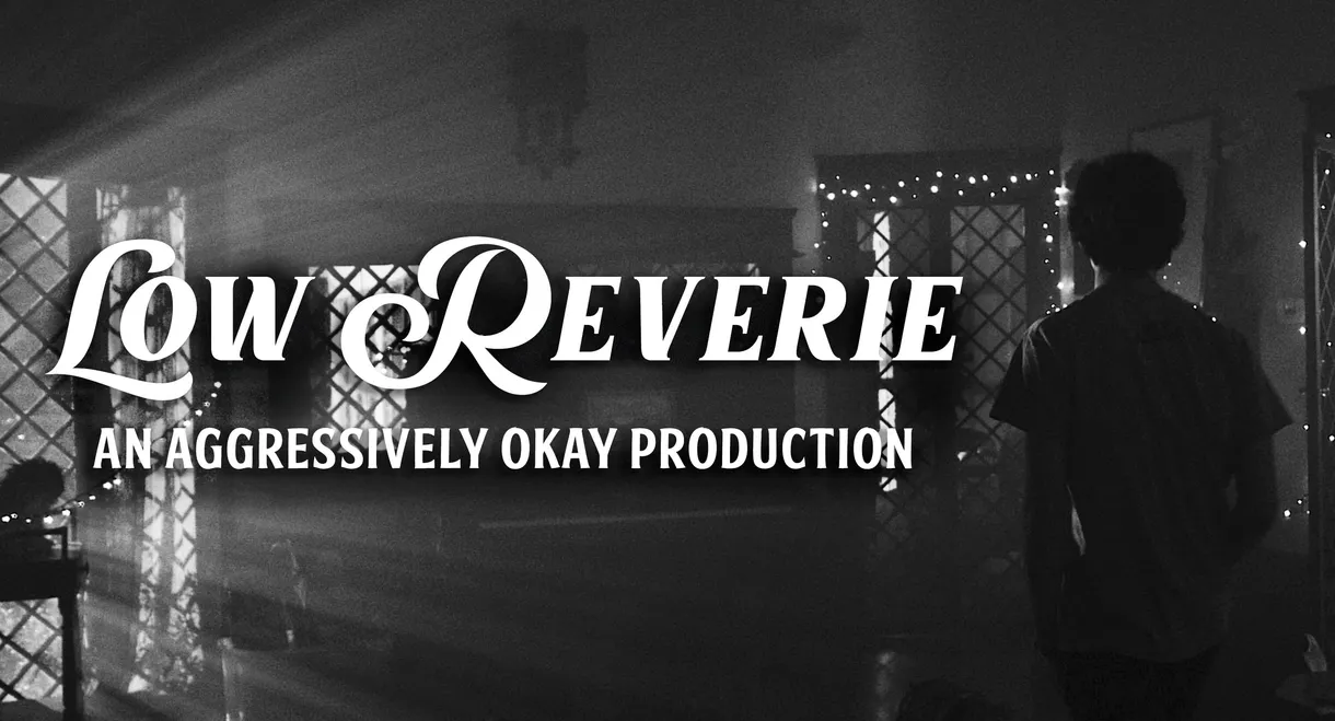 Low Reverie