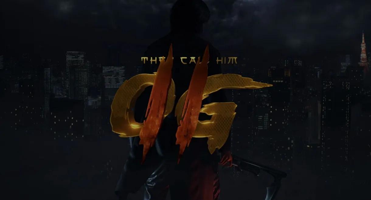 They Call Him OG 2