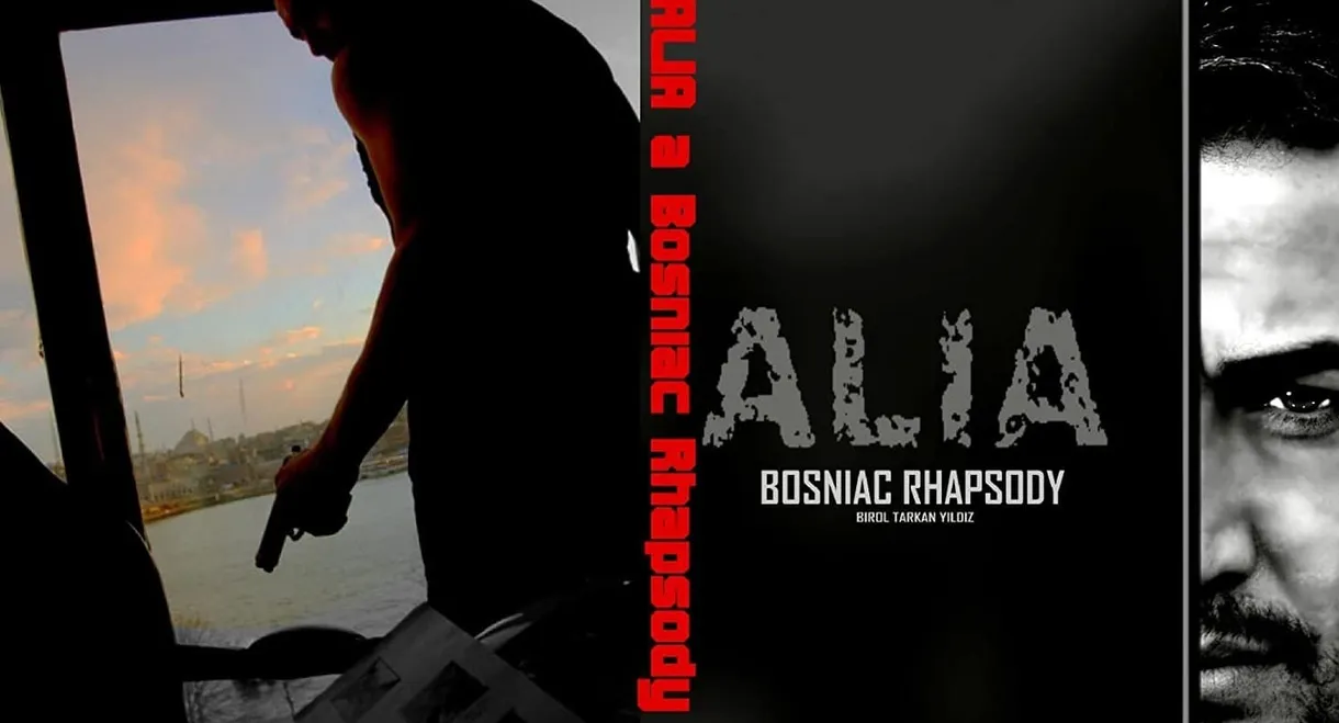 Alia: A Bosniac Rhapsody