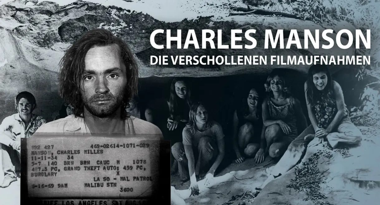 Charles Manson: Die verschollenen Filmaufnahmen