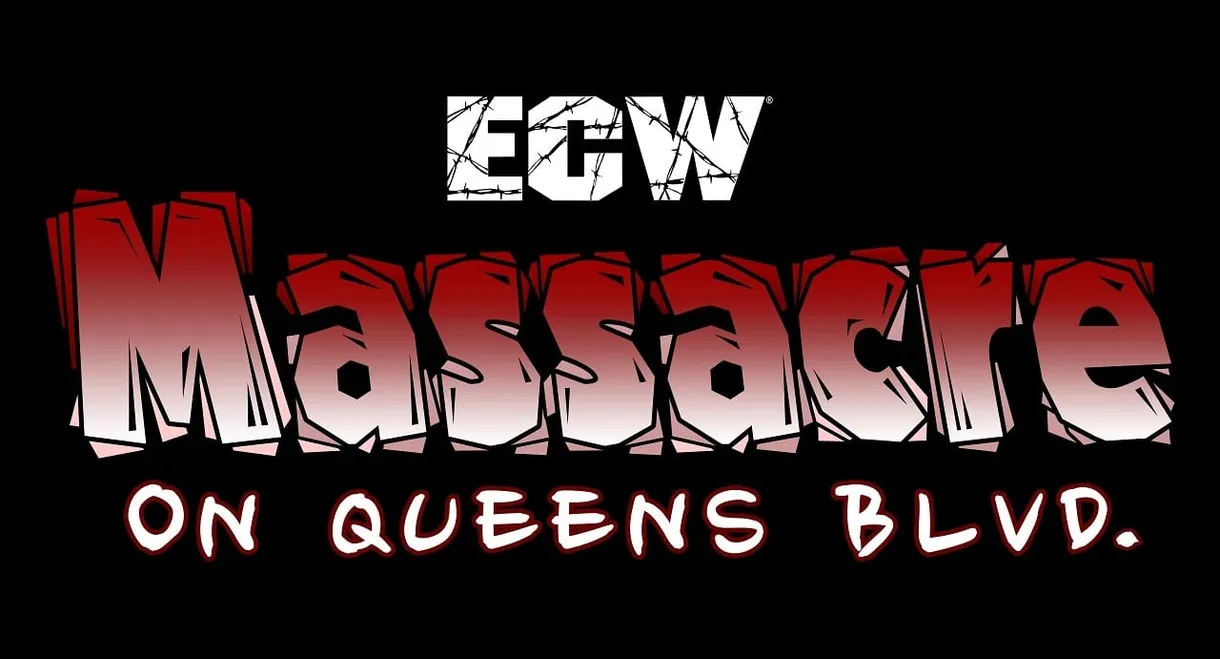 ECW Massacre on Queens Boulevard