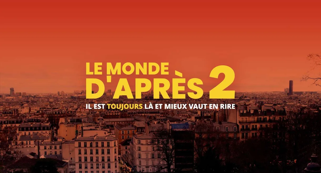 Le Monde d'après 2