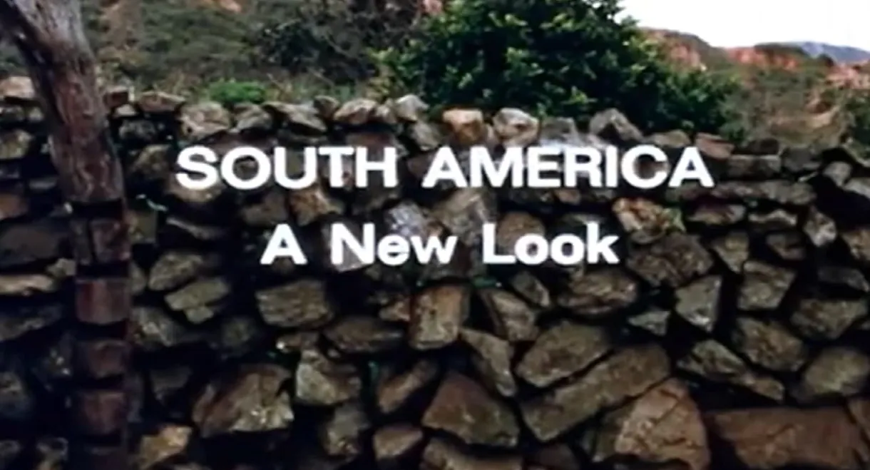 South America: A New Look