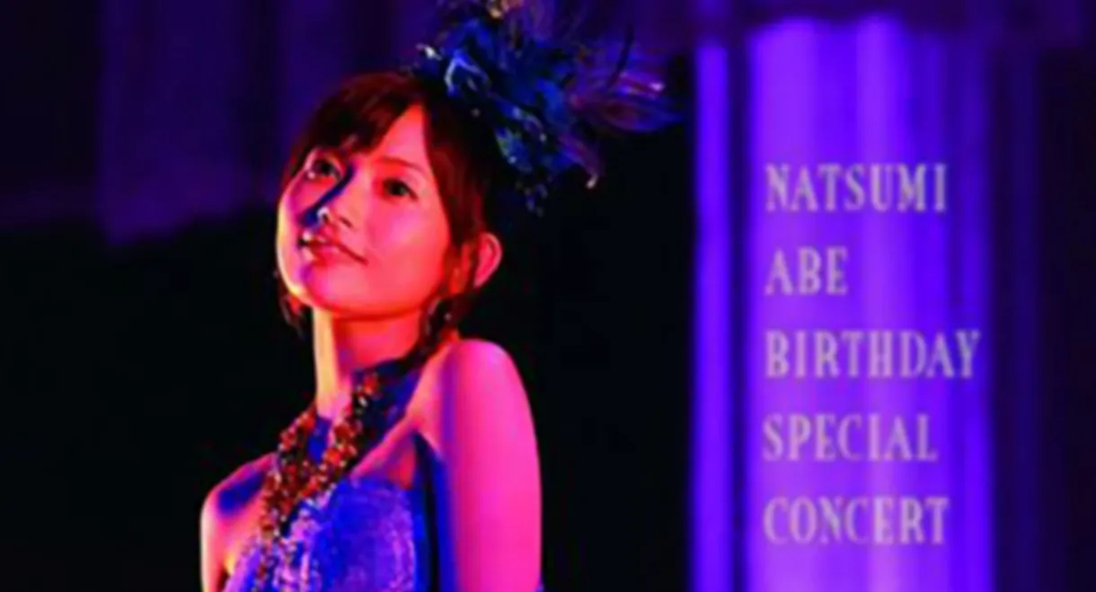 Abe Natsumi 2008 Autumn Birthday Concert Special + BONUS